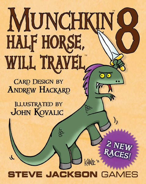 MUNCHKIN | 8 HALF HORSE WILL TRAVEL