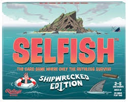 SELFISH | SHIPWRECKED EDITION