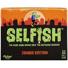 SELFISH | ZOMBIE EDITION