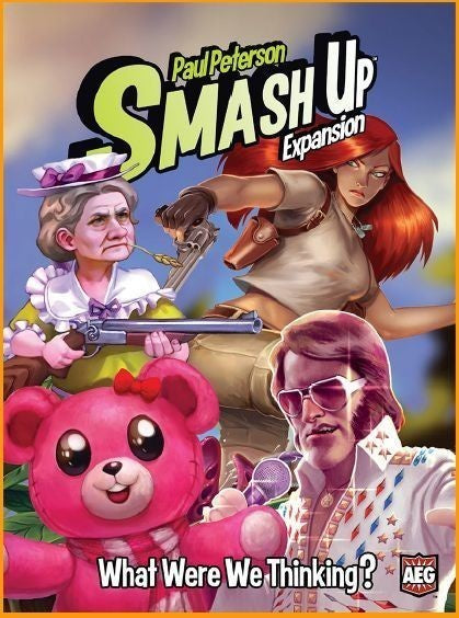 SMASH UP | WHAT WERE WE THINKING EXP