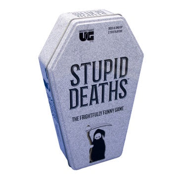 STUPID DEATHS (TIN)