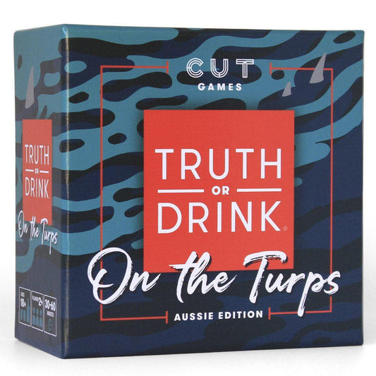 TRUTH OR DRINK ON THE TURPS