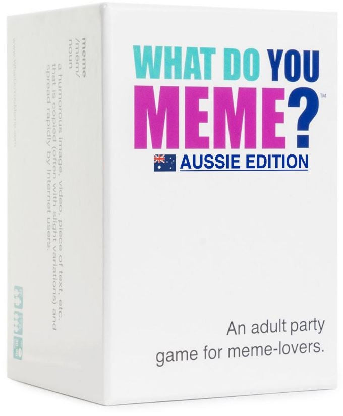 WHAT DO YOU MEME | AUSSIE ED