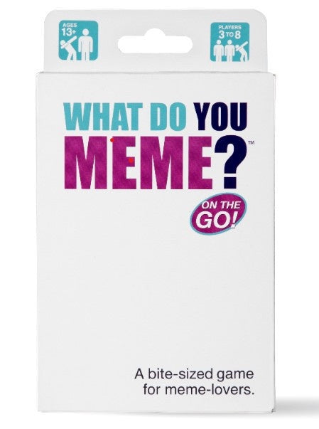 WHAT DO YOU MEME | ON THE GO